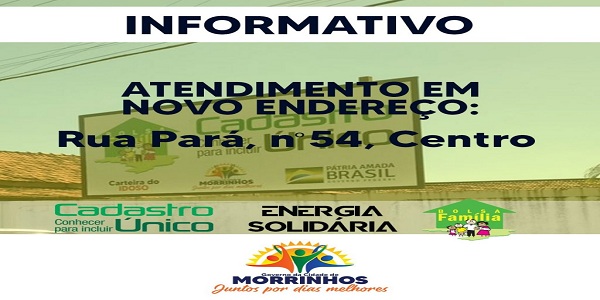 Prefeitura informa novo endereço do Programa Bolsa Família, Cadastro Único e Energia Solidária Municipal