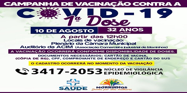 Pessoas acima de 32 anos: vacinação contra a Covid-19 acontecerá nesta terça-feira, 10 de agosto