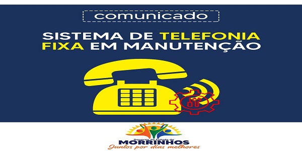 Sistema de telefonia da Prefeitura de Morrinhos passa por manutenção