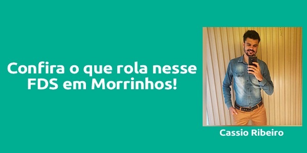 Confira a agenda de eventos deste final de semana em Morrinhos